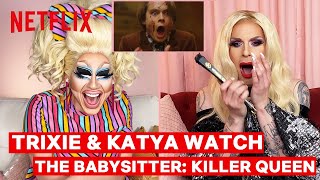 Drag Queens Trixie Mattel \& Katya React to The Babysitter: Killer Queen | I Like to Watch | Netflix