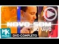 Novo Som - Na Estrada (DVD COMPLETO)