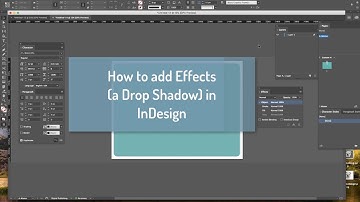 How to Set Effects (Drop Shadows) on your Objects and Shapes in InDesign