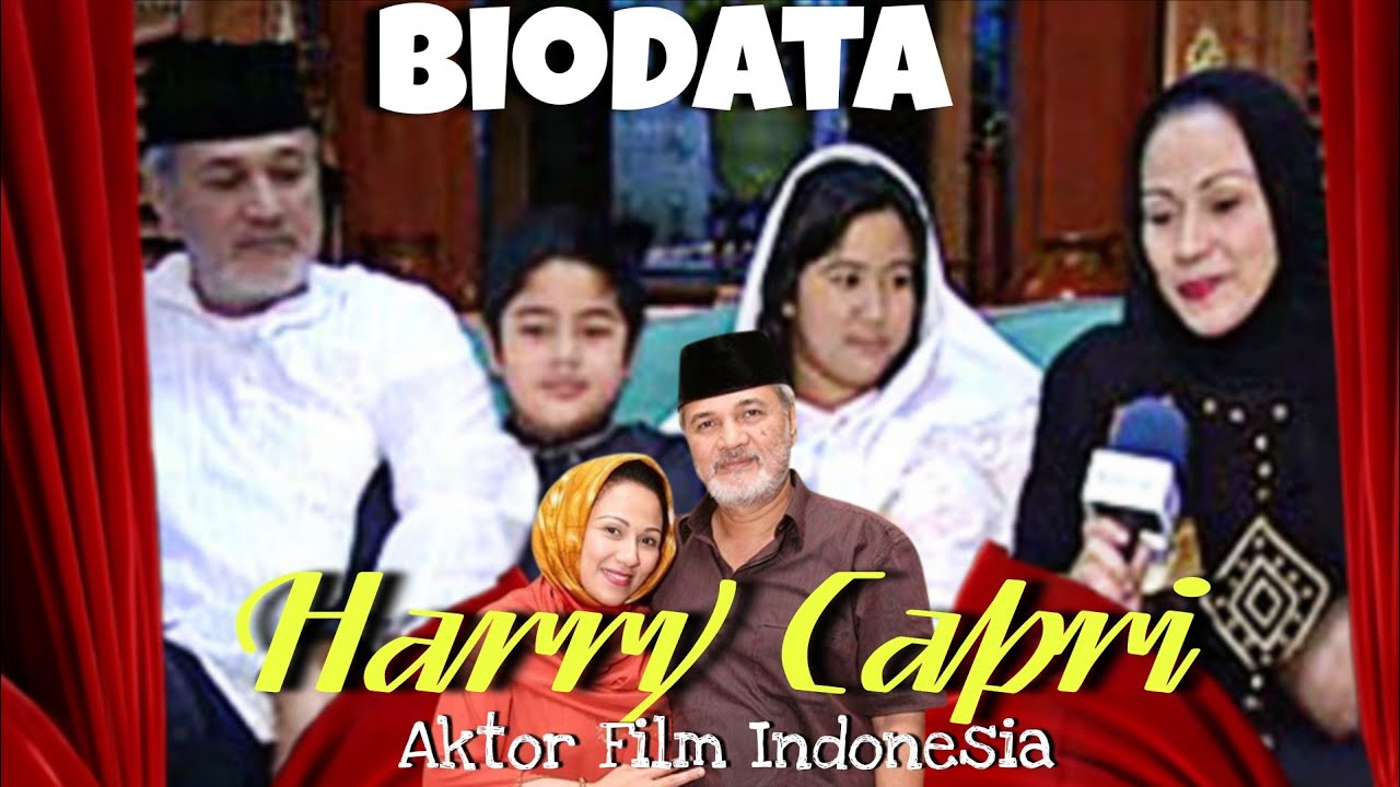Harry Capri □Kisah dan Biodata lengkap.