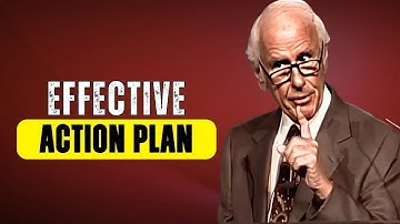 Jim Rohn - How to Create an Effective Action Plan - Best Motivational Speech