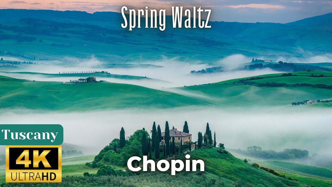 Spring Waltz Mariage dAmour Chopin   Tuscany 4K