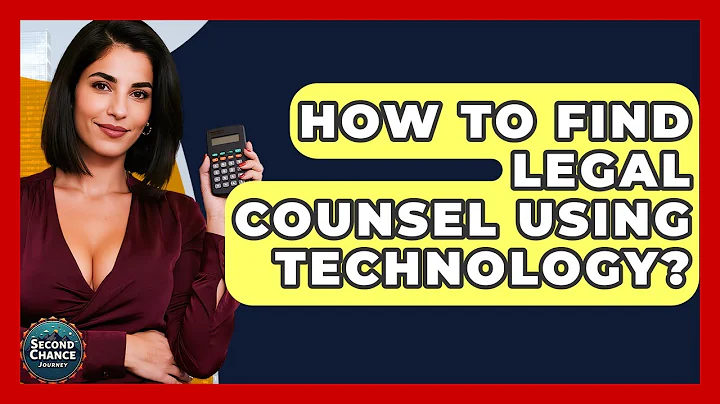 How To Find Legal Counsel Using Technology? - Second Chance Journey