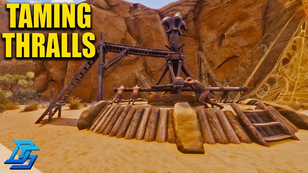 FIRST THRALL TAME, UNCUT STUPIDITY - Conan Exiles - Season 2 - Part 3