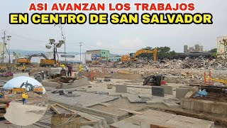 AVANCES DE TRABAJOS EN CENTRO DE SAN SALVADOR. Quede sorprendido  #elsalvador