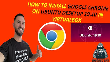 How to install GOOGLE Chrome on Ubuntu Linux 19.10 - Video 2020