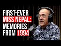 First Ever Miss Nepal: Reliving Memories From 1994 | Diwakar Rajkarnikar