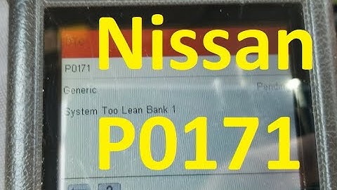 9 Causes and Fixes for a Nissan P0171 Error Code is “System Too Lean (Bank 1)”