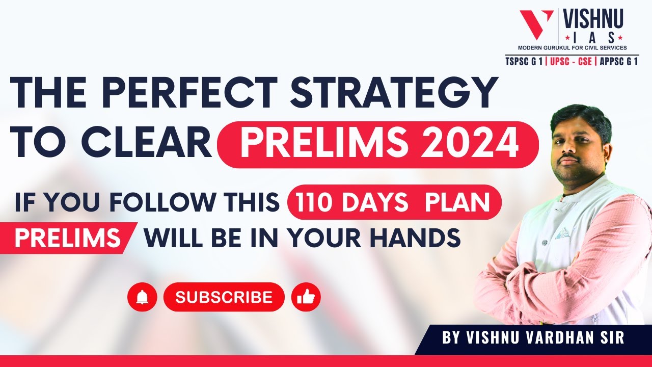 How to Clear UPSC Prelims 2024? | Perfect Preparation Plan & Strategy ...
