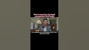 Third Plenum and China