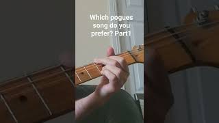 which pogues song do you prefer? part 1