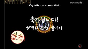 [ADOFAI custom] Roy Mikelate - Your Mind [Map by BWen] clear