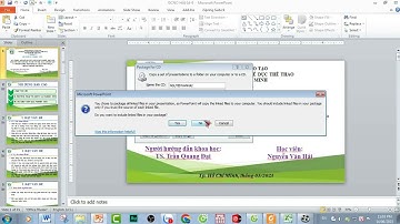 Cách Lưu Powerpoint Không Bị Lỗi Font | Audio | Video | Kích thước Khi Chuyển Sang Máy Tính Khác
