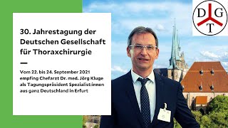 Feelgood fasten frisch & aktiv 15 30. Jahrestagung der deutschen gesellschaft für thoraxchirurgie (dgt) in erfurt (2021)