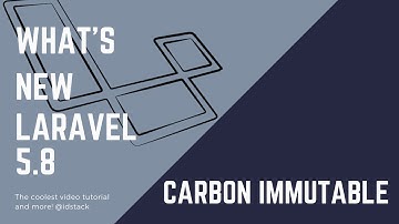 Tutorial Laravel 5.8 - New Feature: Carbon Immutable