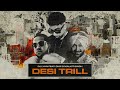 Dj lyan feat chip  malkit singh  desi trill official audio