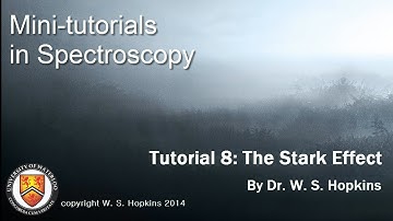 Mini Tutorial 8 - The Stark Effect