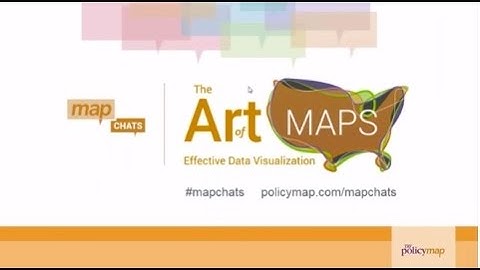 Mapchats - The Art of Maps: Effective Data Visualization