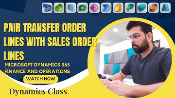 Pair transfer order lines with sales order lines in Microsoft Dynamics 365 Finance and Operation