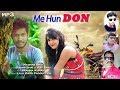 Me Hun DON l Madhab Bhai l New Sambalpuri Song l RKMedia