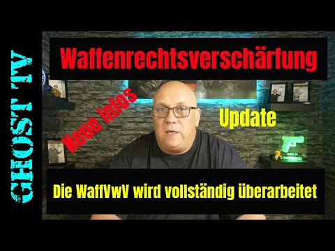 WaffG-Verschärfung - Die WaffVwV wird vollständig überarbeitet - YouTube