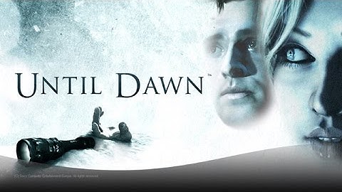 Until Dawn HD - Survival Horror PS4 Exclusive - 40 minutes of Gameplay Walkthroughs in HD