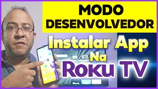 Roku TV Ativar Modo Desenvolvedor - Instalar Aplicativos Aoc TCL Philco Philips [PASSO A PASSO]