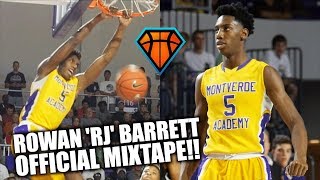 Rowan 'RJ' Barrett Official Sophomore Mixtape!! | BEST High School Prospect Regardless of Class?!