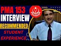 PMA LC 153 INTERVIEW Recommended Student | Sir Arman