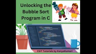 Bubble sort in C, Implementation of Bubble sort, Program for Bubble sort