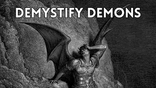 Demystifying Demons: How 7 Fascinating Facts About Spiritual Entities
