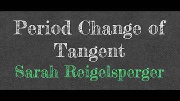 Period Change of Tangent