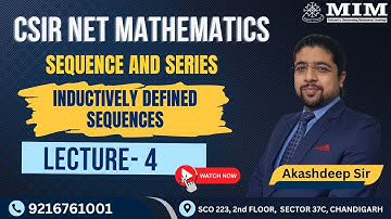 CSIR NET Mathematics- Sequence & Series Lec 4 | Akashdeep Sir | GATE | IIT JAM | Asst Prof | TGT PGT