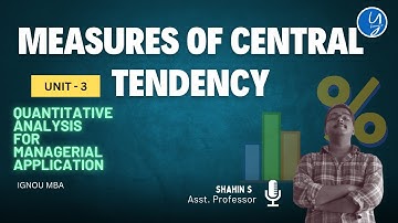 Measures of Central Tendency I Unit 3 I QA for MA I IGNOU 2024 I Malayalam