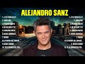 Alejandro sanz  mix grandes sucessos romnticas antigas de alejandro sanz