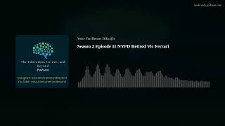 Season 2 Episode 11 NYPD Retired Vic Ferrari