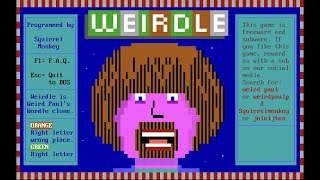 Let's Play Weirdle, the Weird Version of Wordle!  New Game By @SquirrelMonkeyCom featuring Weird Paul