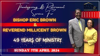 Bishop and First Lady Brown Retirement Service | Sunday 7th April