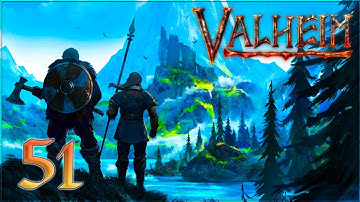 Aavak Streams Valheim – Part 51