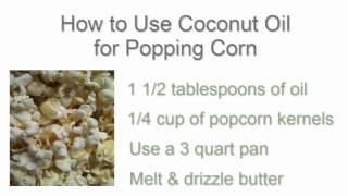 Why Use Coconut Oil for Popcorn