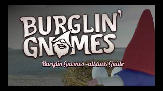 Burglin Gnomes All Task Guide - Daily Routes