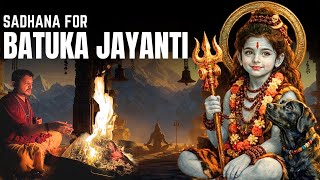 Batuka Bhairava Jayanti  Sadhana  Rajarshi Nandy