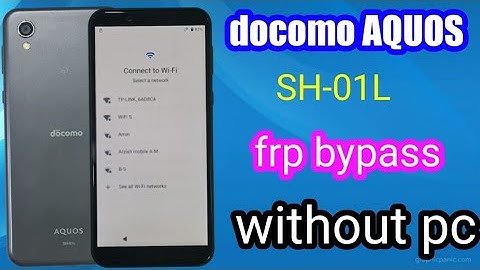 docomo AQUOS SH-01L frp bypass without pc