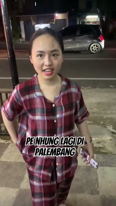 PE NHUNG LAGI DI PALEMBANG #temanfauzan #penhung