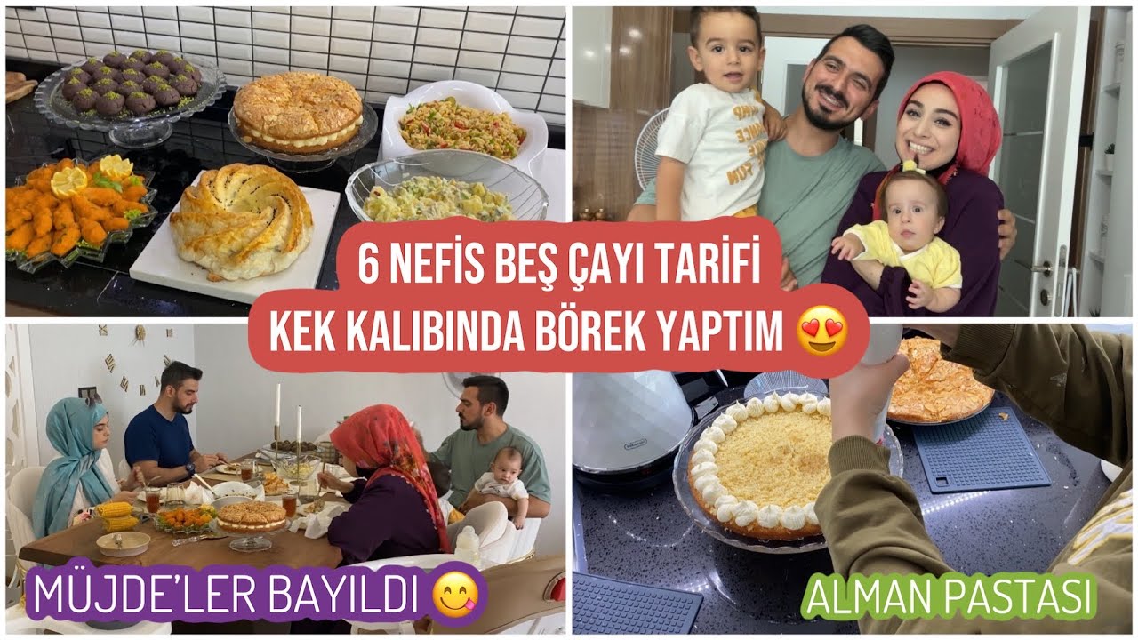BEŞ ÇAYINA 6 NEFİS TARİF YAPTIM, MÜJDE’LER BAYILDI ????, MİSAFİR SOFRA HAZIRLIĞIMI BERABER YAPTIK