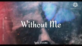 Halsey - Without Me (ILLENIUM Remix) (Lyrics)