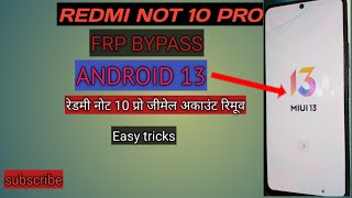 Redmi Note 10 Pro FRP Bypass Android 13