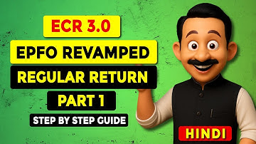 EPFO New Re-Engineered ECR 3.0 | Revamped ECR Regular Challan & Payment Process in Hindi