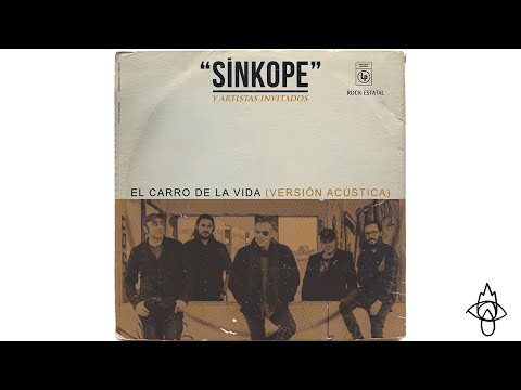 SNKOPE + ARTISTAS INVITADOS - EL CARRO DE LA VIDA (VERSIN ACSTICA)