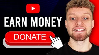How To Add a Donation Button To Your YouTube Channel Accept Donations!